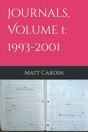 9798357810830: Journals, Volume 1: 1993-2001