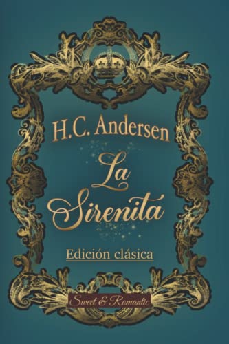 9798357961822: LA SIRENITA —cuento original de ANDERSEN—: clsico ilustrado