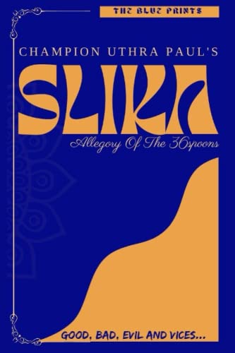 Stock image for Slika: Allegory Of The 36spoons (GOOD, BAD, EVIL AND VICES ) for sale by GreatBookPrices