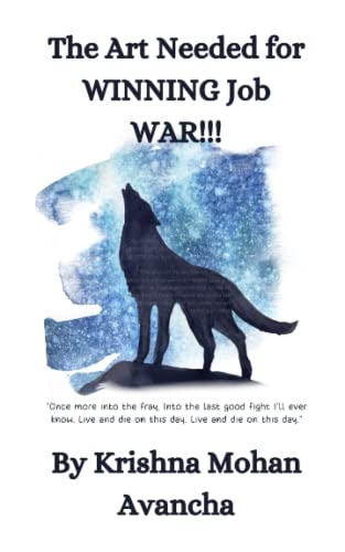 Stock image for The Art Needed for WINNING Job WAR!!! (The Iron Will Codex) for sale by Ria Christie Collections