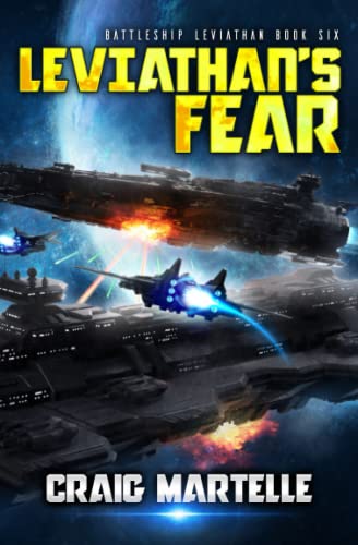 Stock image for Leviathan's Fear: A Military Sci-Fi Series (Battleship: Leviathan) for sale by Better World Books