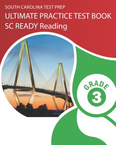 Stock image for SOUTH CAROLINA TEST PREP Ultimate Practice Test Book SC READY Reading Grade 3: Includes 8 Complete SC READY Reading Practice Tests for sale by Omega