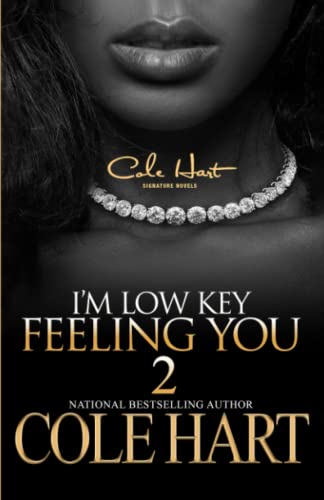 Stock image for I'm Low Key Feeling You 2 for sale by GreatBookPrices