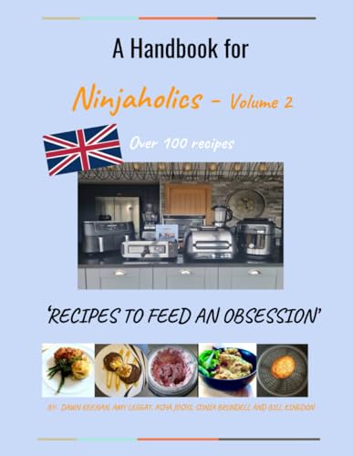 Beispielbild fr A Handbook for Ninjaholics - Volume 2: Recipes to feed an obsession zum Verkauf von AwesomeBooks