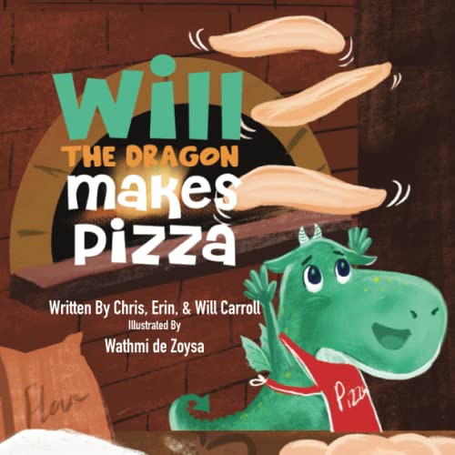 9798359690867: Will The Dragon Makes Pizza