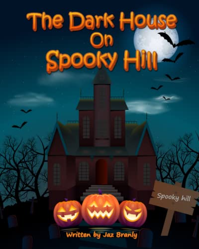 Beispielbild fr Dark House on Spooky Hill zum Verkauf von PBShop.store US