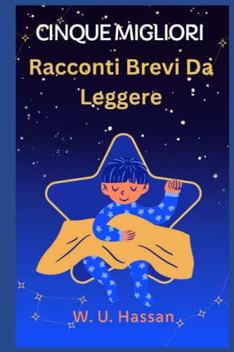 Stock image for Cinque Migliori Racconti Brevi Da Leggere for sale by PBShop.store US