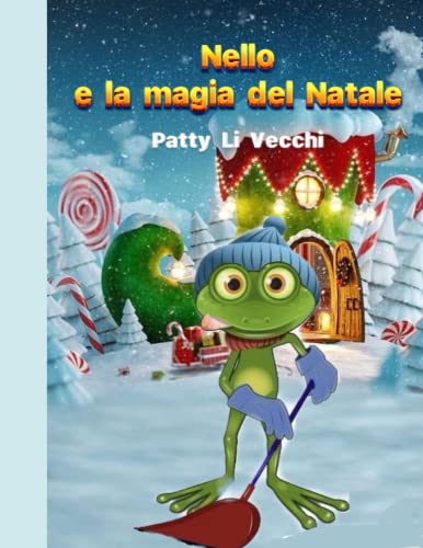 Beispielbild fr Nello e la magia del Natale zum Verkauf von PBShop.store US