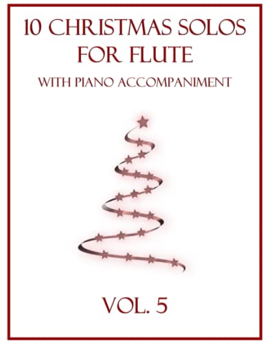 Beispielbild fr 10 Christmas Solos for Flute with Piano Accompaniment zum Verkauf von PBShop.store US