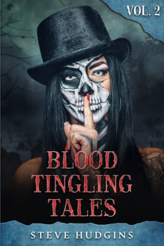 9798360243458: Blood Tingling Tales Vol. 2