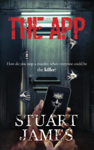 Stock image for The App: A chilling psychological thriller. for sale by Greener Books