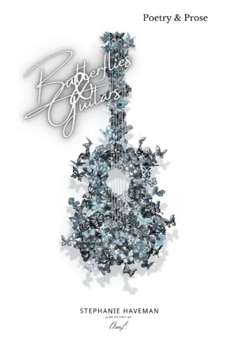 Stock image for Butterflies & Guitars for sale by GreatBookPrices