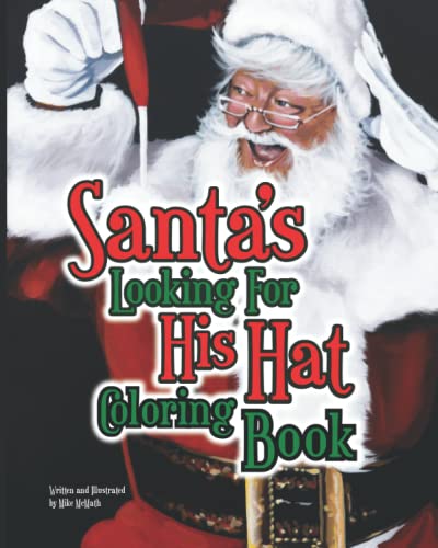 Imagen de archivo de Santa's Looking For His Hat Coloring Book a la venta por PBShop.store US