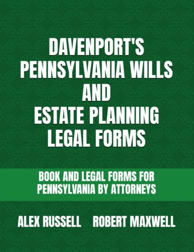 Stock image for Davenport's Pennsylvania Wills And Estate Planning Legal Forms for sale by PBShop.store US