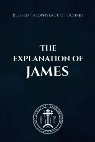 Imagen de archivo de The Explanation of James a la venta por California Books