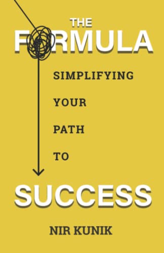 Imagen de archivo de The Formula: The Guide To Simplifying Success a la venta por Better World Books