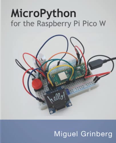 Beispielbild fr MicroPython for the Raspberry Pi Pico W: A gentle introduction to programming digital circuits with Python zum Verkauf von Omega