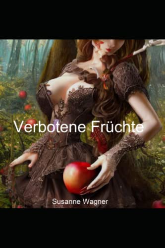 Stock image for Verbotene Früchte: Tabulose Erotik for sale by Ria Christie Collections