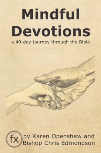 Imagen de archivo de Mindful Devotions: a 40-Day Journey Through the Bible a la venta por AwesomeBooks