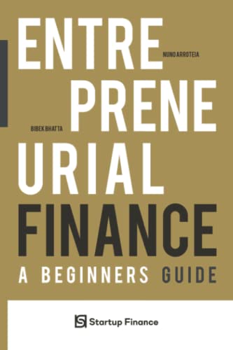 Stock image for Entrepreneurial Finance: A Beginner's Guide for sale by Chiron Media