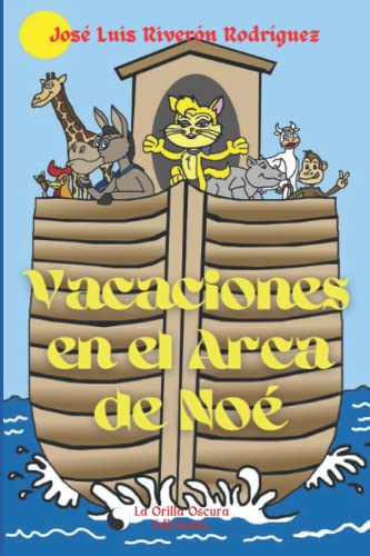 Beispielbild fr Vacaciones en el Arca de Noe zum Verkauf von PBShop.store US
