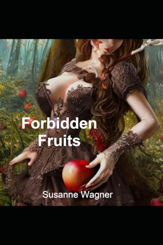 Stock image for Forbidden Fruits for sale by PBShop.store US