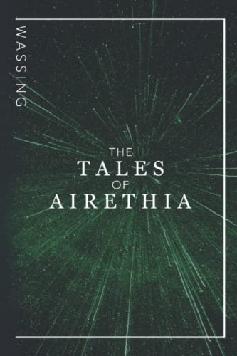 Stock image for The Tales of Airethia for sale by California Books