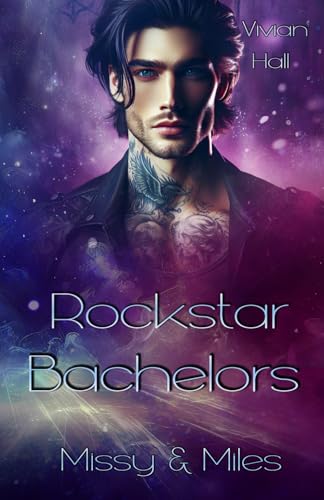 Beispielbild fr Rockstar Bachelors - Missy & Miles (Rockstar Lovers, Band 1) zum Verkauf von medimops