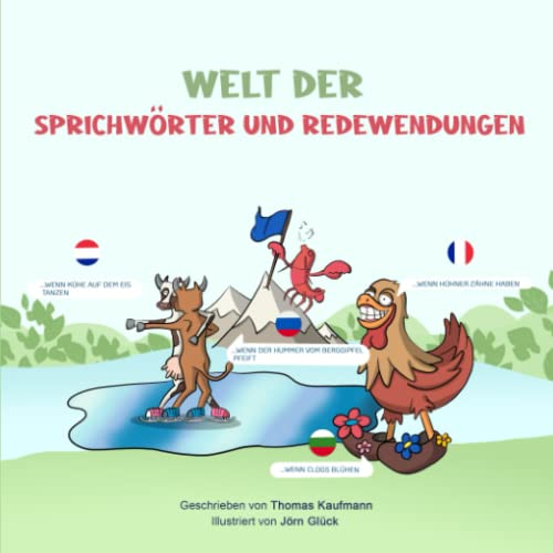 Welt der Sprichwörter und Redewendungen 400 lustige Sprichwörter aus