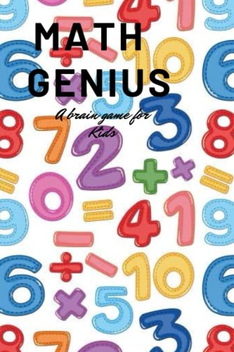 Imagen de archivo de Math genius: A brain game for kids a la venta por GreatBookPrices