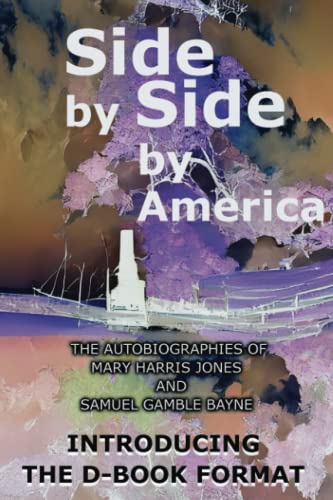 9798362630027: Side by Side by America: Introducing the D-Book Format