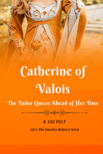 Stock image for Catherine of Valois (Paperback) for sale by Grand Eagle Retail