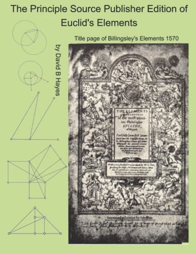 9798362645236: Principle Source Publisher Edition of Euclid's Elements