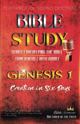 9798362656751: Bible Study: Genesis 1. Creation in Six Days: Sound Christian Doctrine: Flying Over the Bible Series