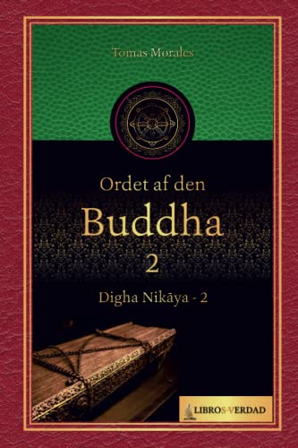 Stock image for Ordet af den Buddha - 2: Digha Nikaya - 2 for sale by Chiron Media