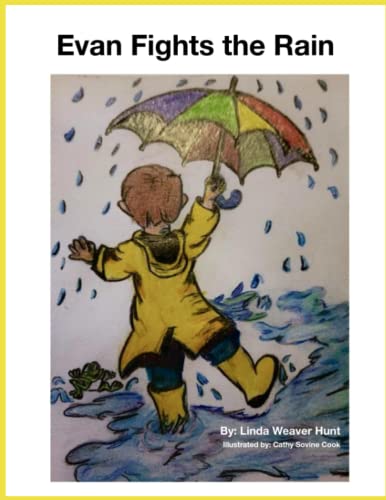 Imagen de archivo de Evan Fights the Rain a la venta por PBShop.store US