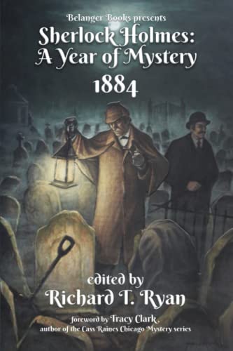 Beispielbild fr Sherlock Holmes: A Year of Mystery 1884 zum Verkauf von California Books