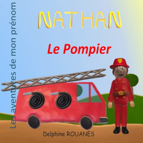 Stock image for Nathan le Pompier for sale by PBShop.store US