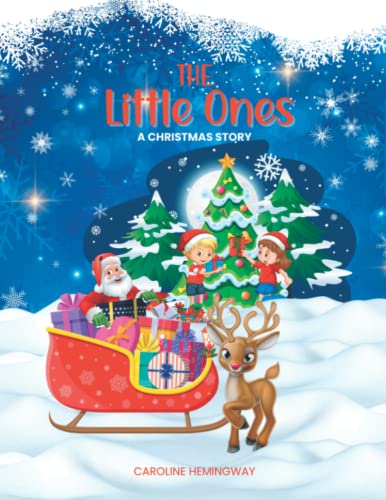 Stock image for The Little Ones: A Christmas Story for sale by Ria Christie Collections
