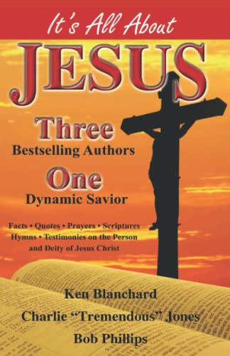 Stock image for It's All About Jesus: Three Bestselling Authors, One Dynamic Savior for sale by ALLBOOKS1