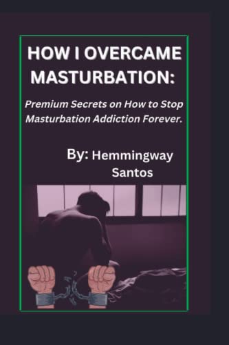 Stock image for How I Overcame Masturbation for sale by PBShop.store US