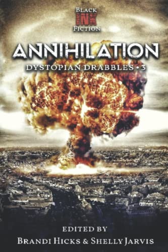 Stock image for Annihilation: Drabbles 3 (Revelations) for sale by Goodwill of Colorado