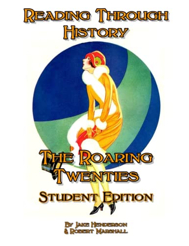 Imagen de archivo de The Roaring Twenties: Student Edition (Reading Through History) a la venta por medimops