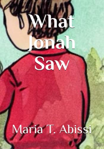 Stock image for What Jonah Saw for sale by PBShop.store US