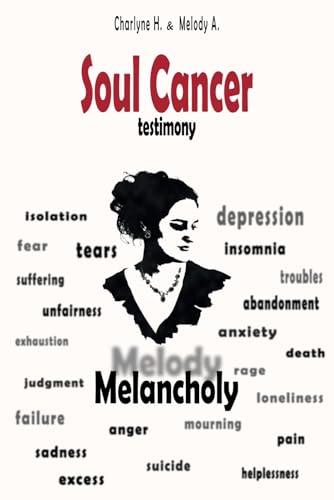 Stock image for Soul Cancer: testimony for sale by Housing Works Online Bookstore