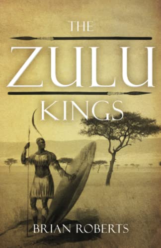Stock image for The Zulu Kings for sale by Ria Christie Collections