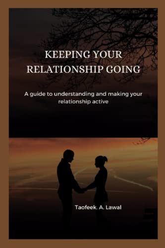 Stock image for Keeping Your Relationship Going for sale by PBShop.store US
