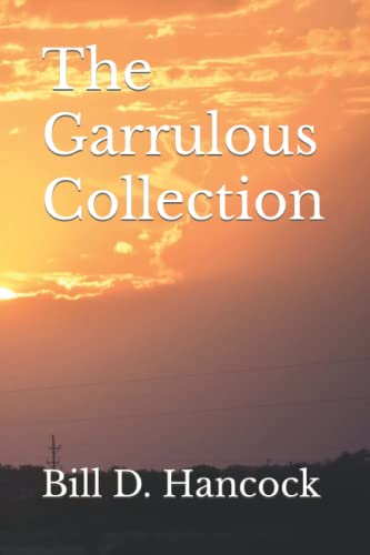 Stock image for Garrulous Collection for sale by PBShop.store US