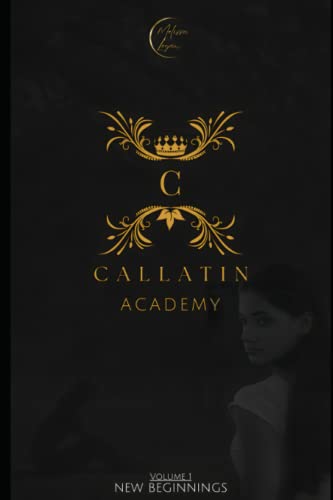 Beispielbild fr Callatin Academy: New Beginnings zum Verkauf von GreatBookPrices