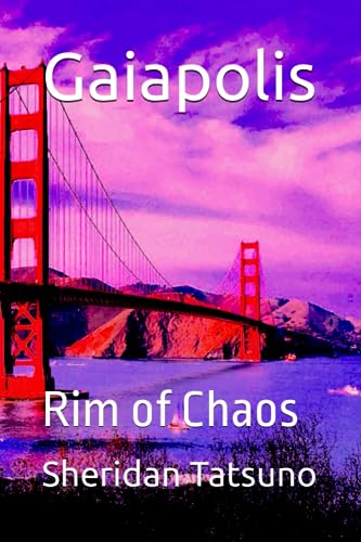 Stock image for Gaiapolis: Rim of Chaos for sale by GreatBookPrices